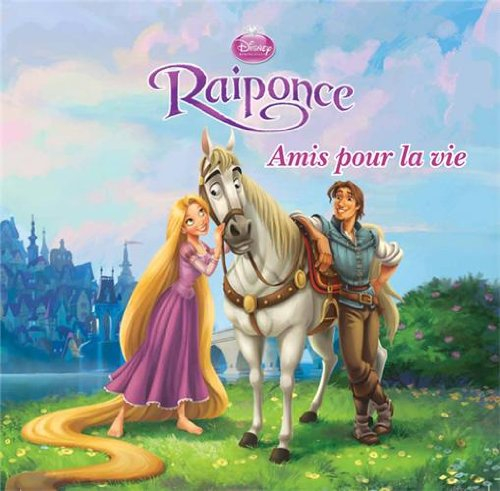 Raiponce : amis pour la vie
