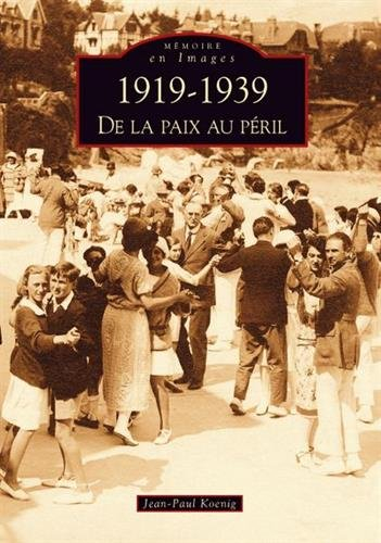 1919-1939, de la paix au péril