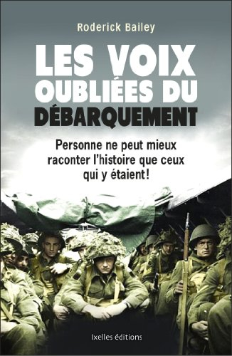 Les voix oubliées du débarquement