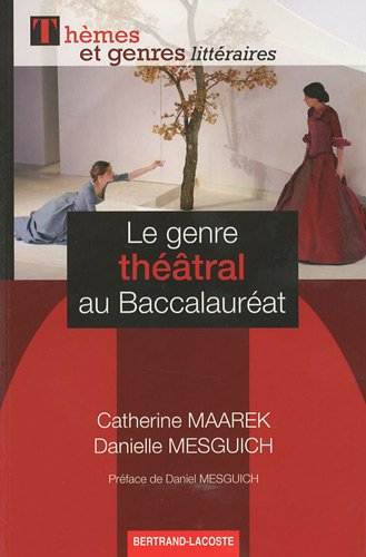 Le genre théâtral au baccalauréat