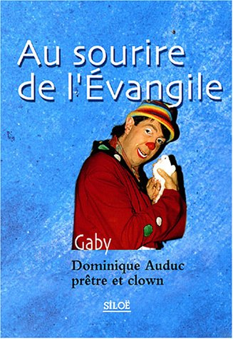 Au sourire de l'Évangile