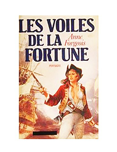 Les Voiles de la fortune