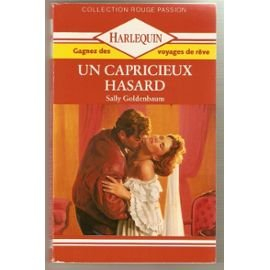 un capricieux hasard (collection rouge passion)