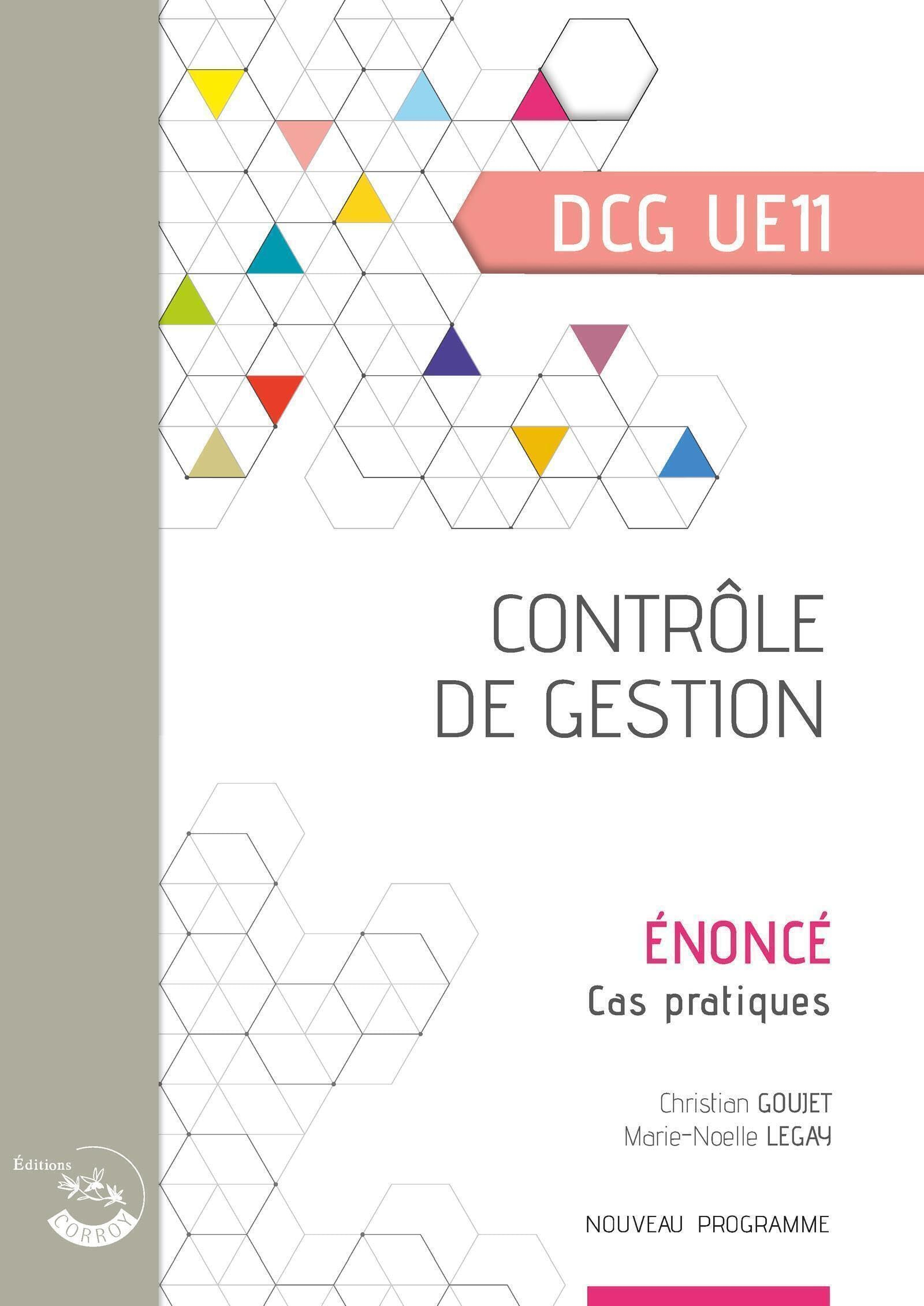 Contrôle de gestion, DCG UE11 : énoncé, cas pratiques