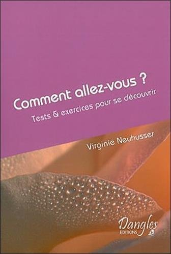 Comment allez-vous ? : textes & exercices pour se découvrir