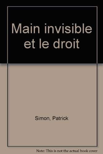 La Main invisible et le droit