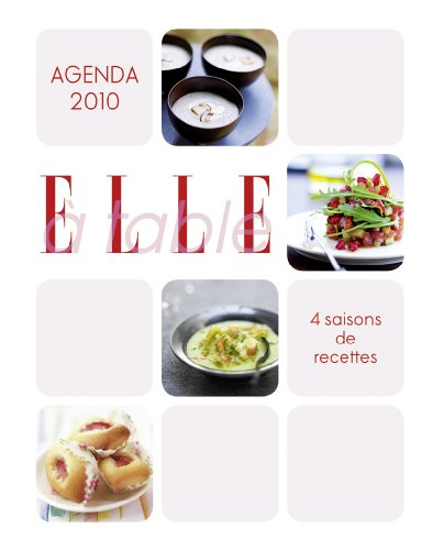 Elle à table : agenda 2010