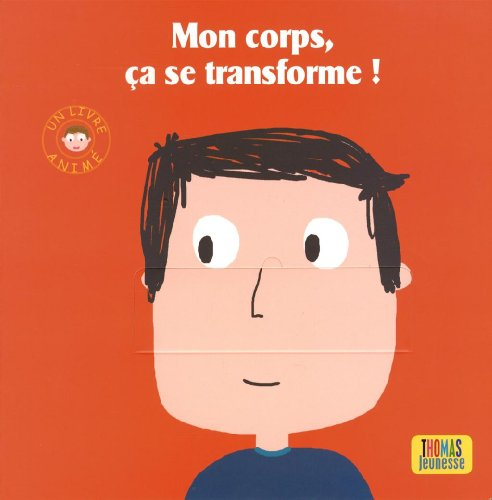 Mon corps, ça se transforme !