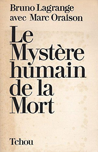 le mystère humain de la mort