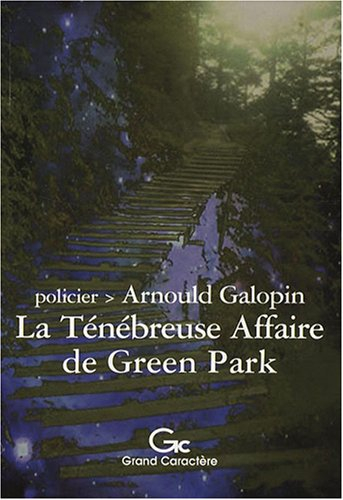 La ténébreuse affaire de Green Park