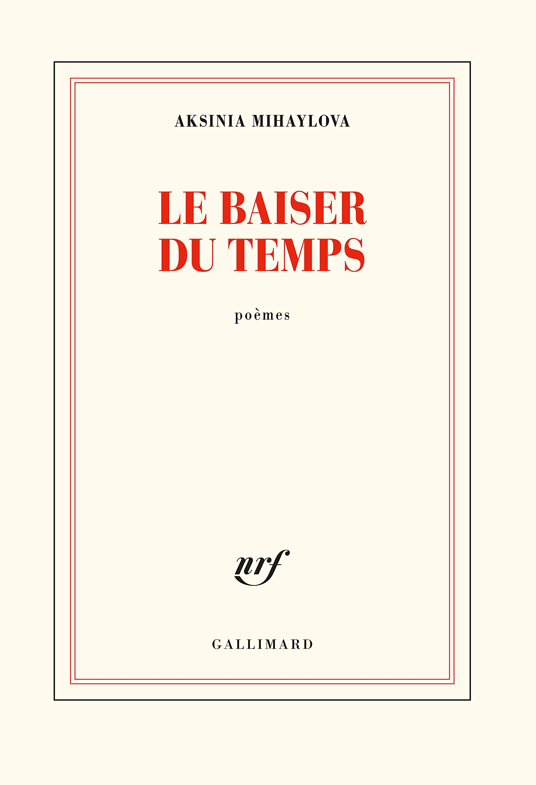 Le baiser du temps : poèmes