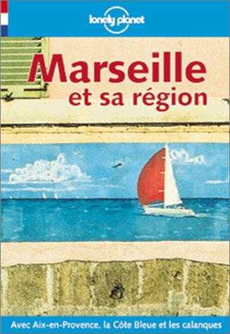 Marseille et sa région