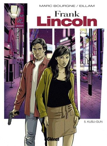 Frank Lincoln. Vol. 5. Kusu-gun