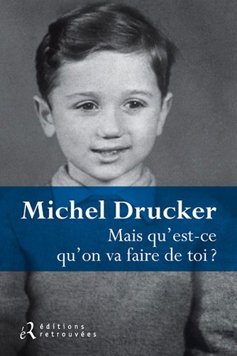 Mais qu'est-ce qu'on va faire de toi ?