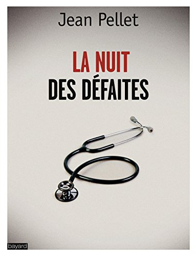 La nuit des défaites