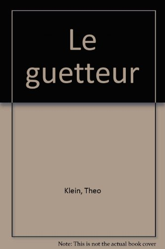 Le guetteur