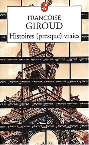 Histoires (presque) vraies