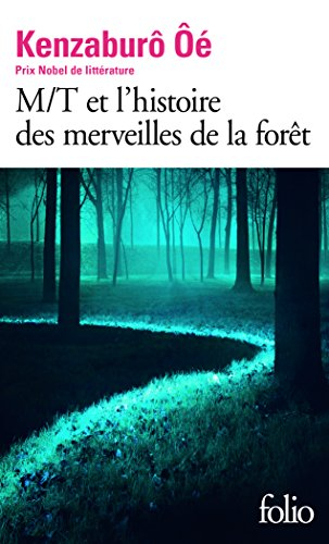 M-T et l'histoire des merveilles de la forêt