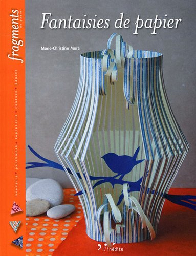 Fantaisies de papier
