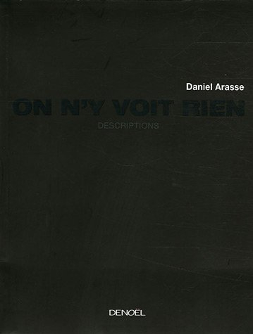 On n'y voit rien : descriptions