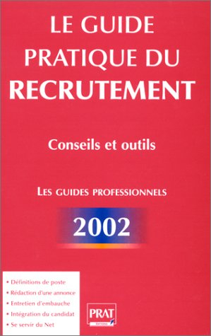 Le guide pratique du recrutement