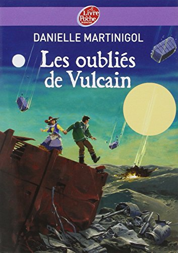Les oubliés de Vulcain
