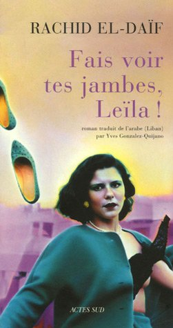 Fais voir tes jambes, Leïla !