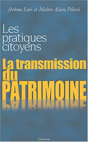 La transmission du patrimoine