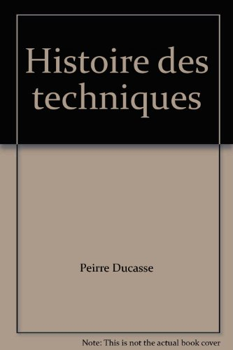 histoire des techniques