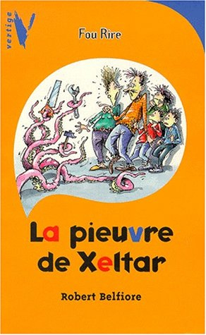 La pieuvre de Xeltar