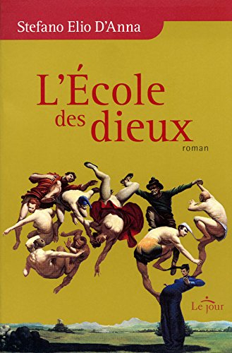 L'école des dieux