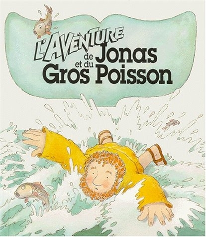 L'aventure de Jonas et du gros poisson