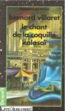 Le chant de la coquille Kalasaï