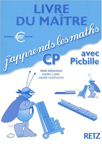 J'apprends les maths avec Picbille, CP : livre du maître