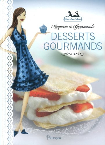 Desserts gourmands