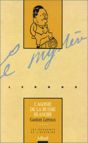 L'Agonie de la Russie blanche