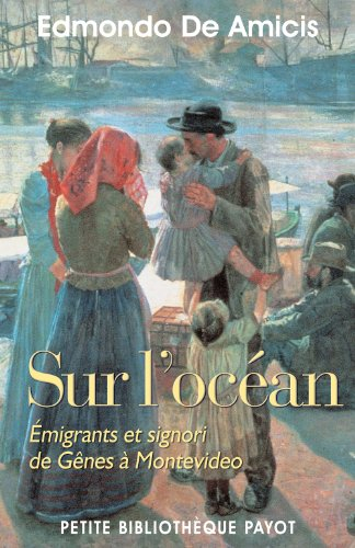 Sur l'océan : émigrants et signori de Gênes à Montevideo
