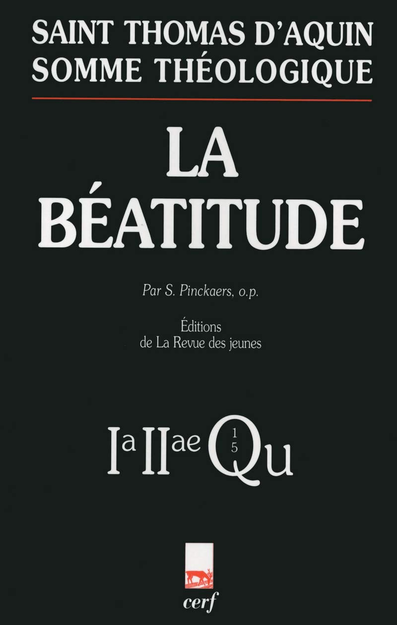 La béatitude : 1a-2ae, questions 1-5