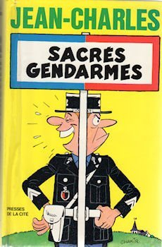 Sacrés gendarmes