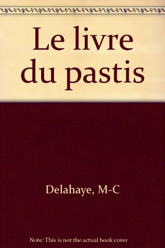 Le livre du pastis