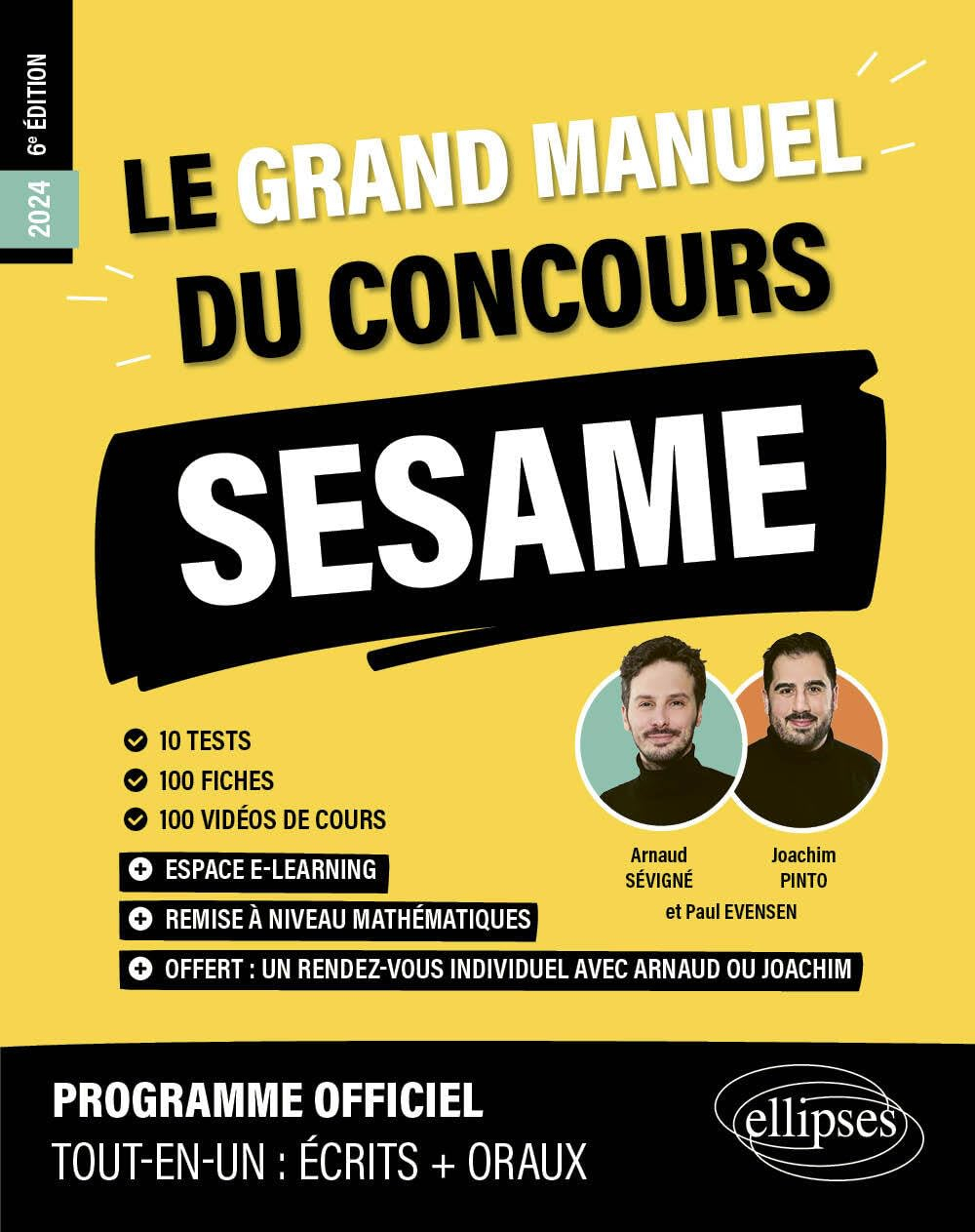 Le grand manuel du concours Sésame 2024 : 10 tests, 100 fiches, 100 vidéos de cours : programme offi