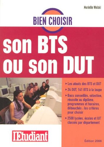 Bien choisir son BTS ou son DUT
