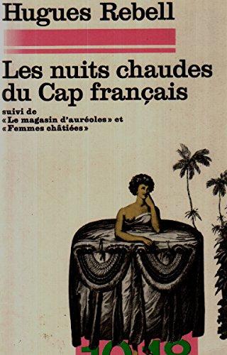 Les Nuits chaudes du Cap français. Le Magasin d'auréoles. Femmes châtiées