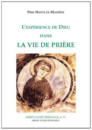 L'expérience de Dieu dans la vie de prière