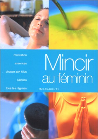 mincir au féminin