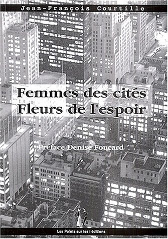 Femmes des cités, fleurs de l'espoir