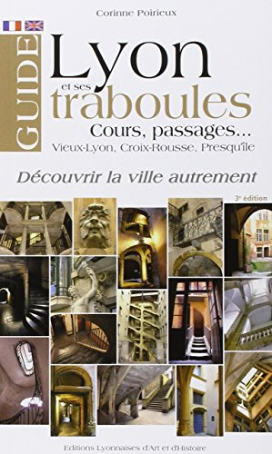 guide de lyon et ses traboules
