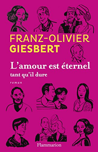 L'amour est éternel tant qu'il dure