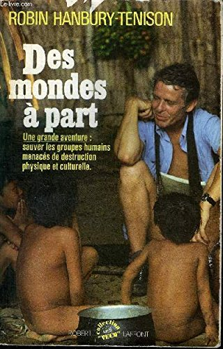 Des Mondes à part