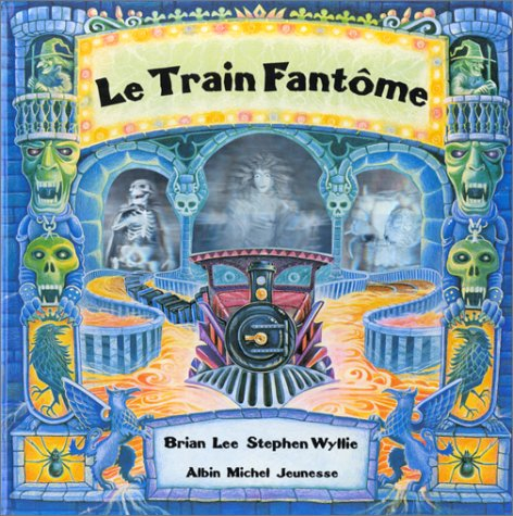 Le train fantôme